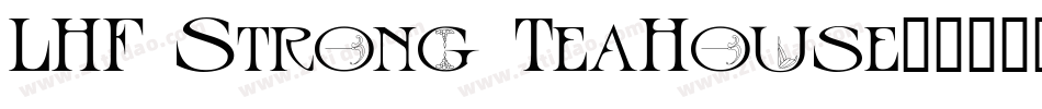 LHF Strong TeaHouse字体转换